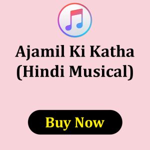 Ajamil Ki Katha Hindi Musical