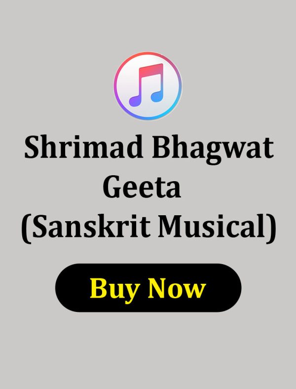 Shrimad Bhagwat Geeta Sanskrit Musical