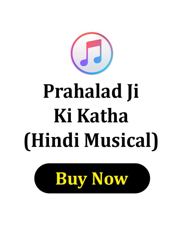 Prahalad Ji Ki Katha in Hindi Musical