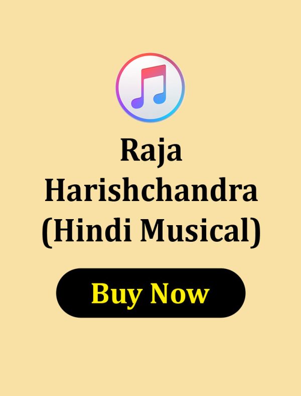 Raja Harishchandra Katha in HIndi Musical