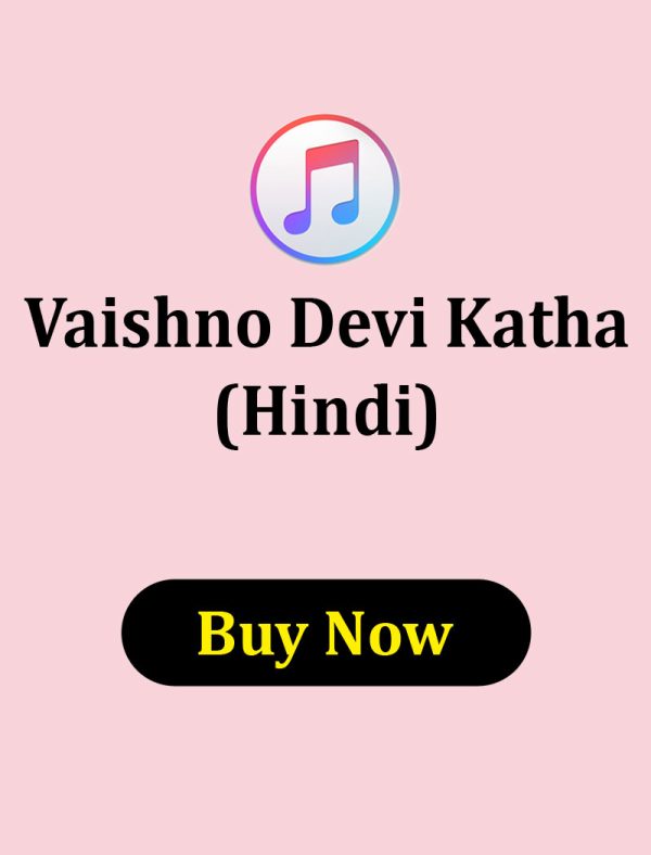 VAISHNO MATA JI KI KATHA